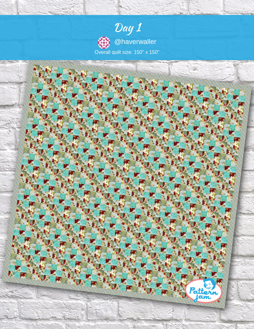 Day 1 - custom quilt designed by &#64;haverwaller using PatternJam quilt design software