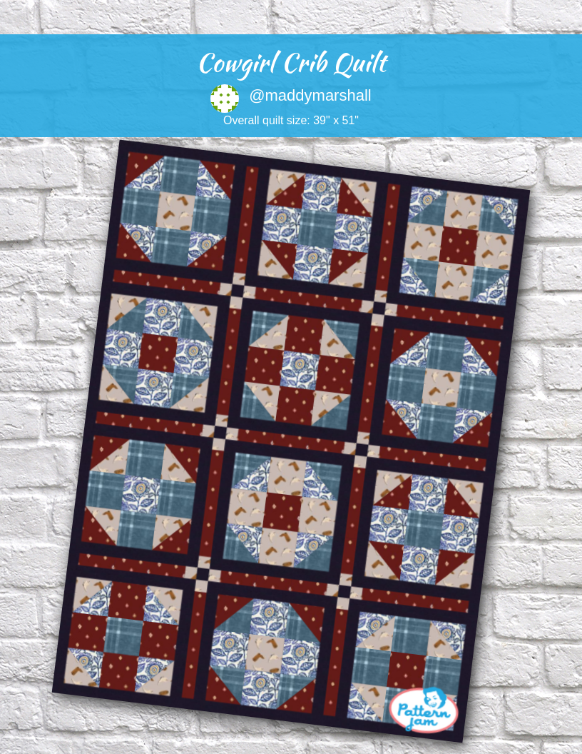 cowgirl crib quilt - custom quilt designed by &#64;maddymarshall using PatternJam quilt design software