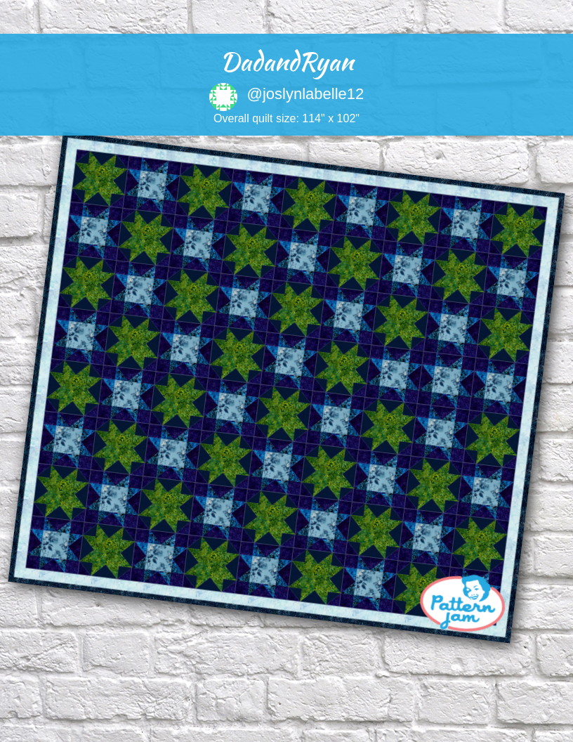 DadandRyan - custom quilt designed by &#64;joslynlabelle12 using PatternJam quilt design software