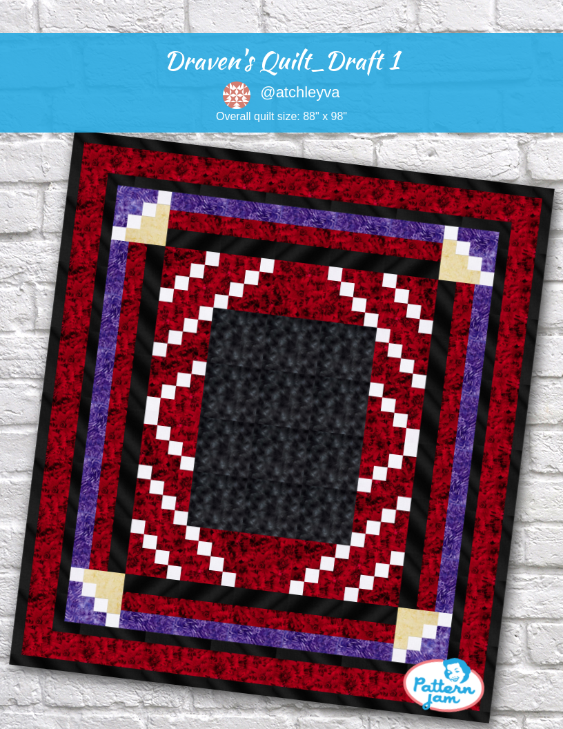 Draven's Quilt_Draft 1 - custom quilt designed by &#64;atchleyva using PatternJam quilt design software