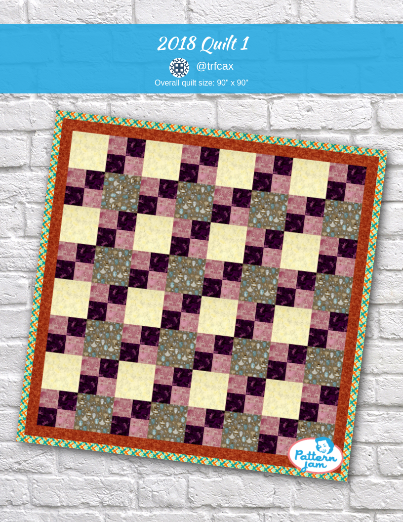 2018 Quilt 1 - custom quilt designed by &#64;trfcax using PatternJam quilt design software