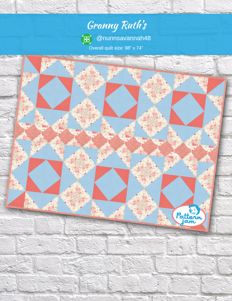 granny Ruth's - custom quilt designed by @nunnsavannah48 using PatternJam quilt design software