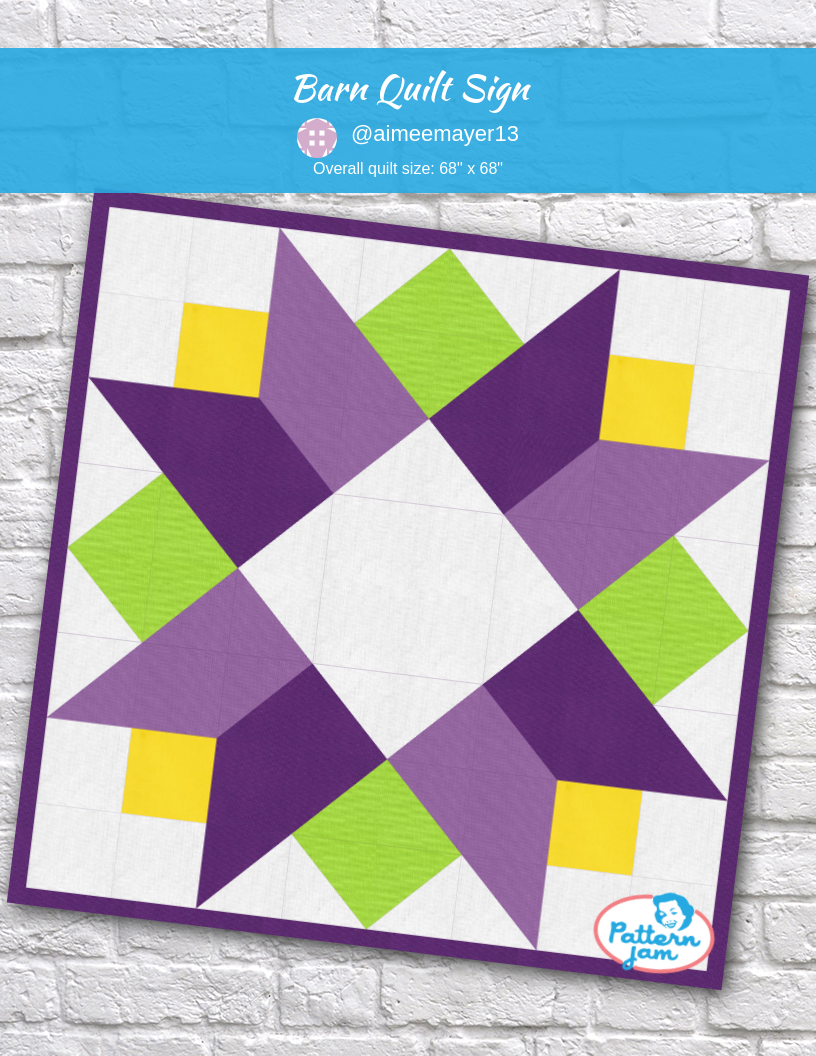 Barn Quilt sign - custom quilt designed by &#64;aimeemayer13 using PatternJam quilt design software