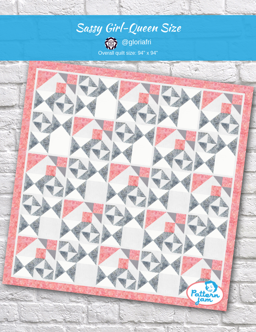 Sassy Girl-Queen Size - custom quilt designed by &#64;gloriafri using PatternJam quilt design software