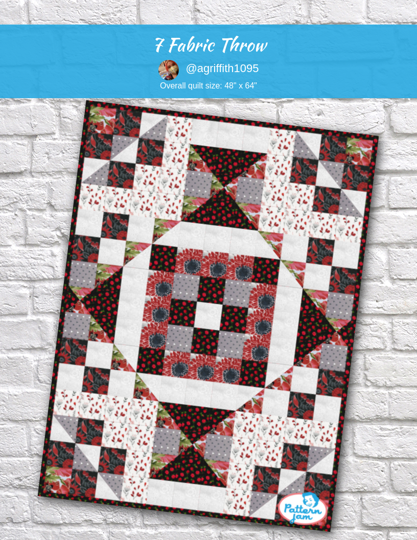 7 fabric throw - custom quilt designed by &#64;agriffith1095 using PatternJam quilt design software
