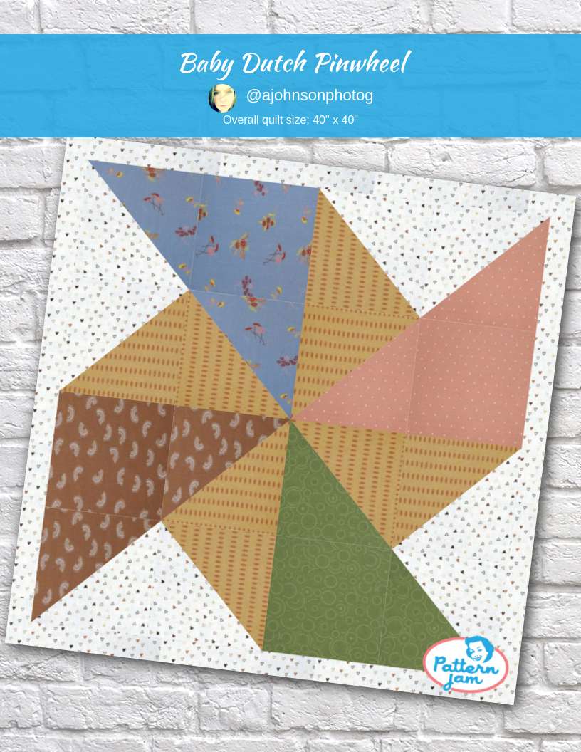 Baby Dutch Pinwheel - custom quilt designed by &#64;ajohnsonphotog using PatternJam quilt design software