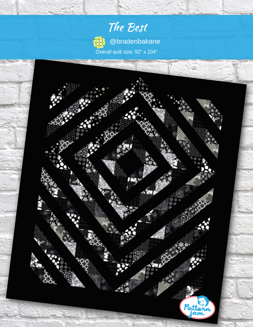 The best - custom quilt designed by &#64;bradenbakane using PatternJam quilt design software
