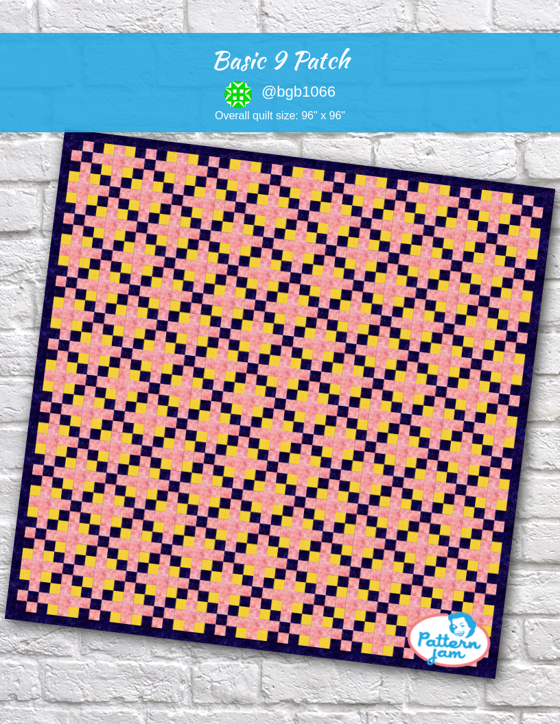 basic 9 patch - custom quilt designed by &#64;bgb1066 using PatternJam quilt design software