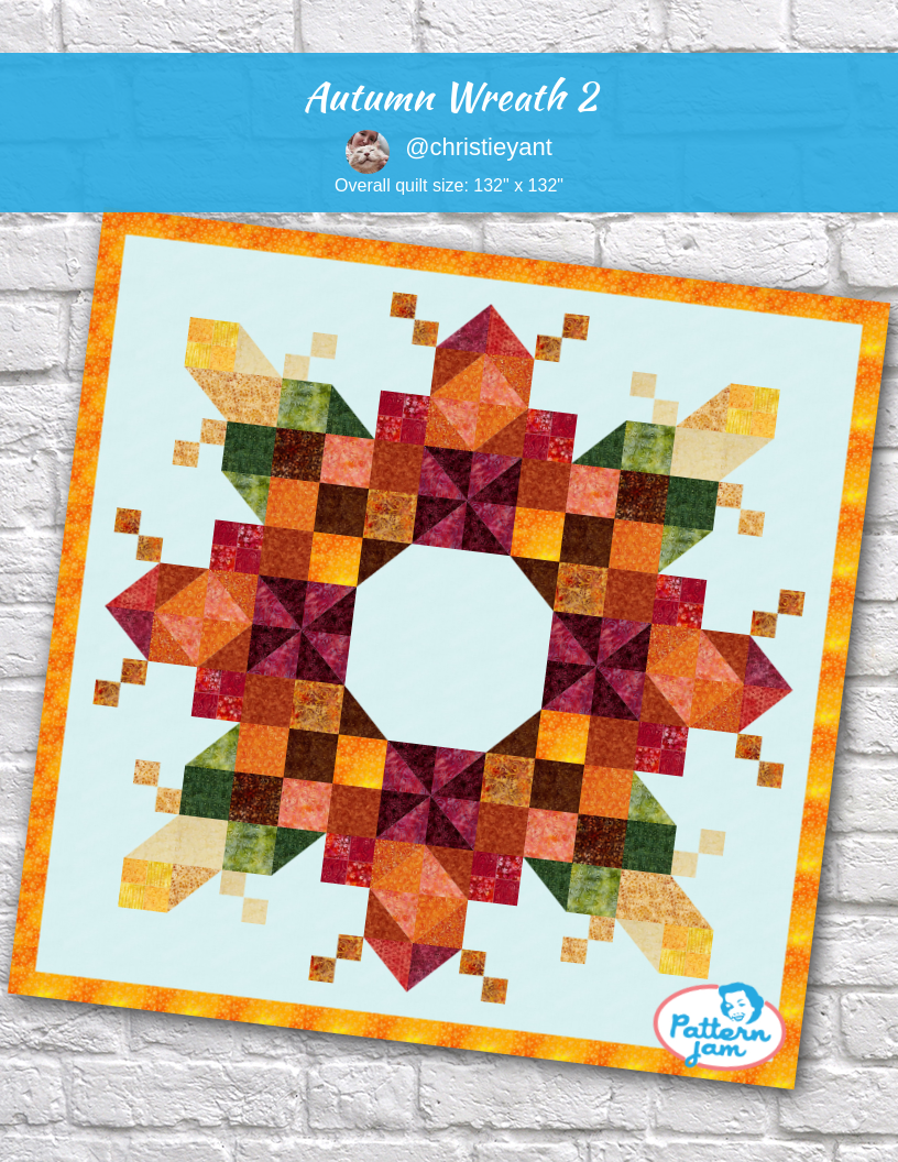 Autumn Wreath 2 - custom quilt designed by &#64;christieyant using PatternJam quilt design software