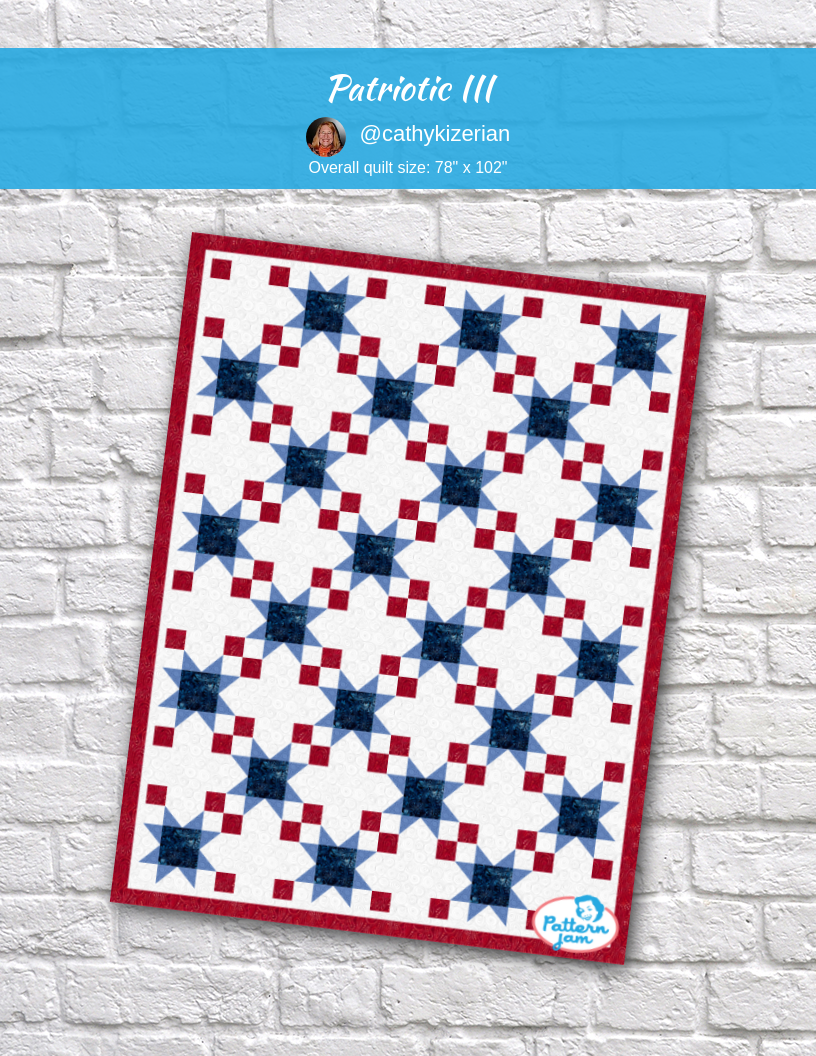 Patriotic III - custom quilt designed by &#64;cathykizerian using PatternJam quilt design software