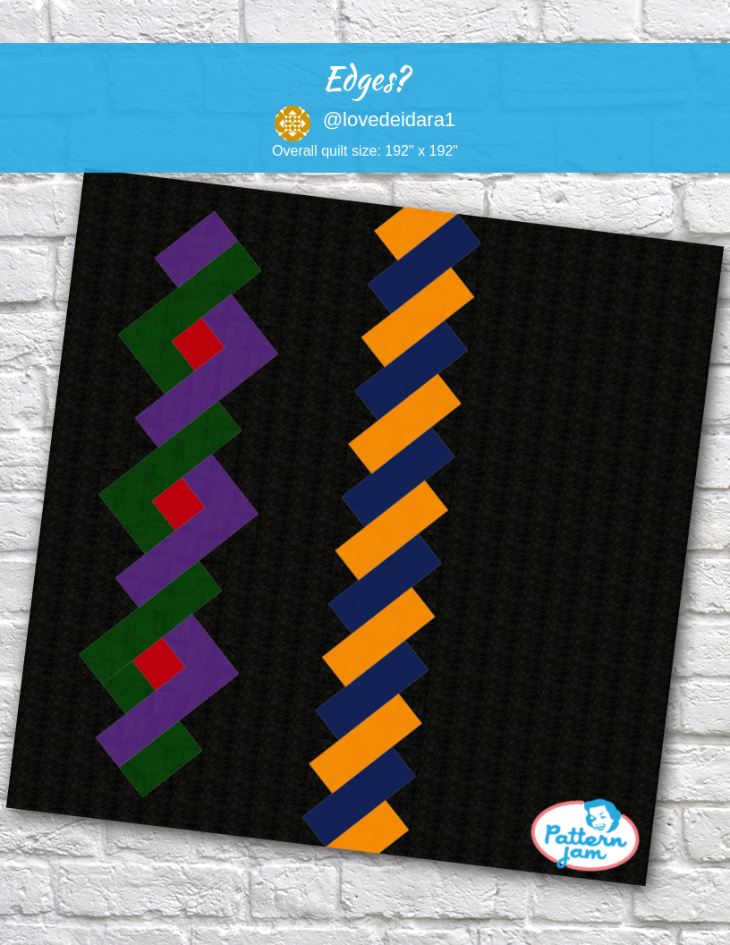 Edges? - custom quilt designed by &#64;lovedeidara1 using PatternJam quilt design software