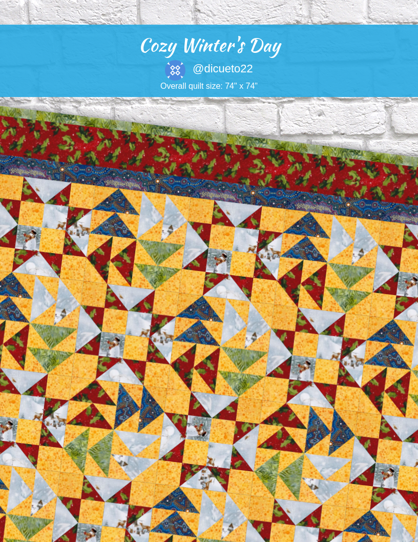 Cozy Winter's Day - custom quilt designed by &#64;dicueto22 using PatternJam quilt design software