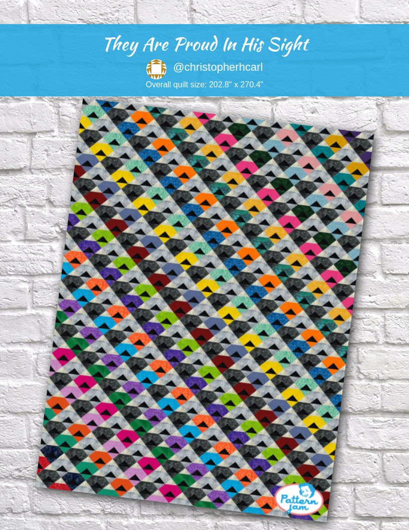 They Are Proud in His Sight - custom quilt designed by &#64;christopherhcarl using PatternJam quilt design software